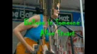 Believe in Someone - Alice Stuart