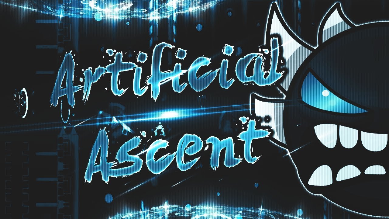 Artificial Ascent 100% (Extreme Demon) [144hz] - On Stream | Geometry Dash - .