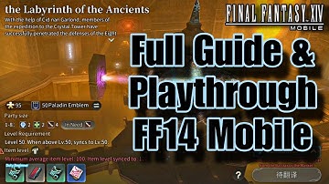 Labyrinth of the Ancients - Final Fantasy 14 Mobile 