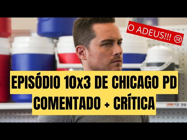 Assistir Chicago P.D.: Distrito 21: 10x3 Online - Tua Serie