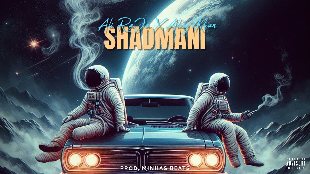 Axi Rja ALI RAJA - Shadmani ft. Aleey Khan | (Prod. @MINHASBEATS) | Official ...