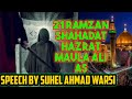 21 ramzan shahadat mola ali as bayan by suhel ahmad warsi