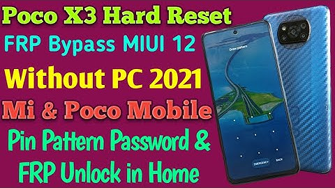 Poco X3 Pattern Lock Kaise Tode ! FRP Bypass Without PC 2021 ! Poco X3 X2 Pattern Unlock In Home