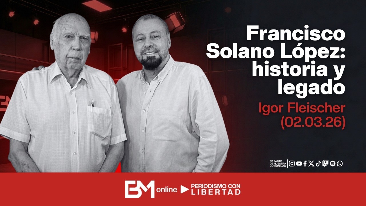 Francisco Solano López: historia y legado – Igor Fleischer (02.03.26)