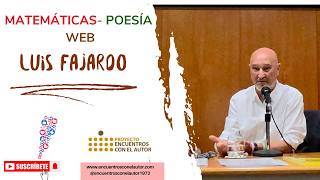 LUIS FAJARDO PRESENTACIÓN DE LA WEB MATEMÁTICAS - POESÍA (15/04/2026)