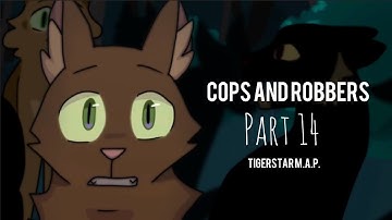 Part 14 | Cops and Robbers MAP (reupload)