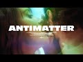 Silent planet  antimatter official music