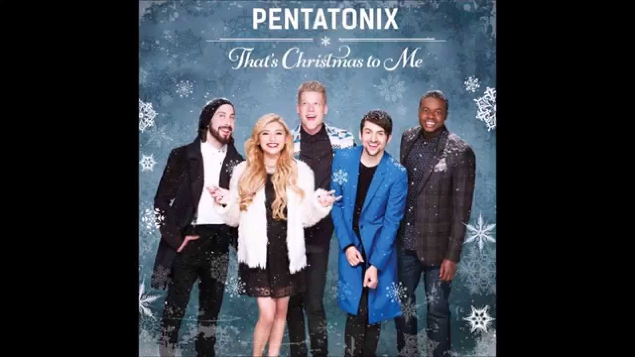 Mary did you know pentatonix youtube