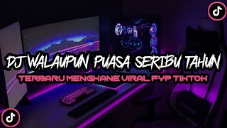 DJ WALAUPUN PUASA SERIBU TAHUN X TIBA TIBA RAMADHAN ( Slowed   Reverb)🎧🎧