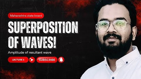 📢 Amplitude of Resultant Wave Explained 🧠 | Superposition of Waves 🎵 | MHTCET • Class 12
