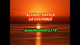 Download Lagu ALVARO DAVILA LA CULPABLE MP3