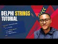 Delphi strings tutorial. Grade 10-12