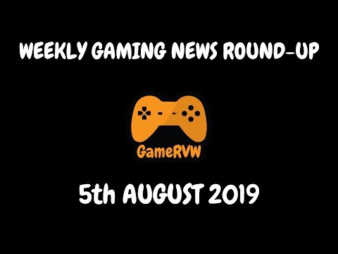 Gaming News of the Week | 04/08/19