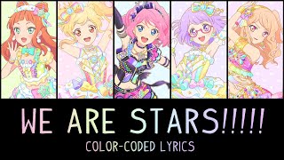 We are STARS!!!!! - Color-Coded English / 日本語 / Romaji Lyrics
