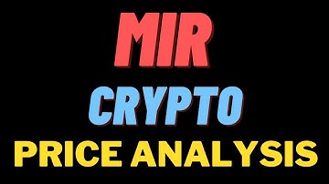 Mirror Protocol coin MIR Price prediction & Analysis For March 2022- MIR Bullish Momentum Review
