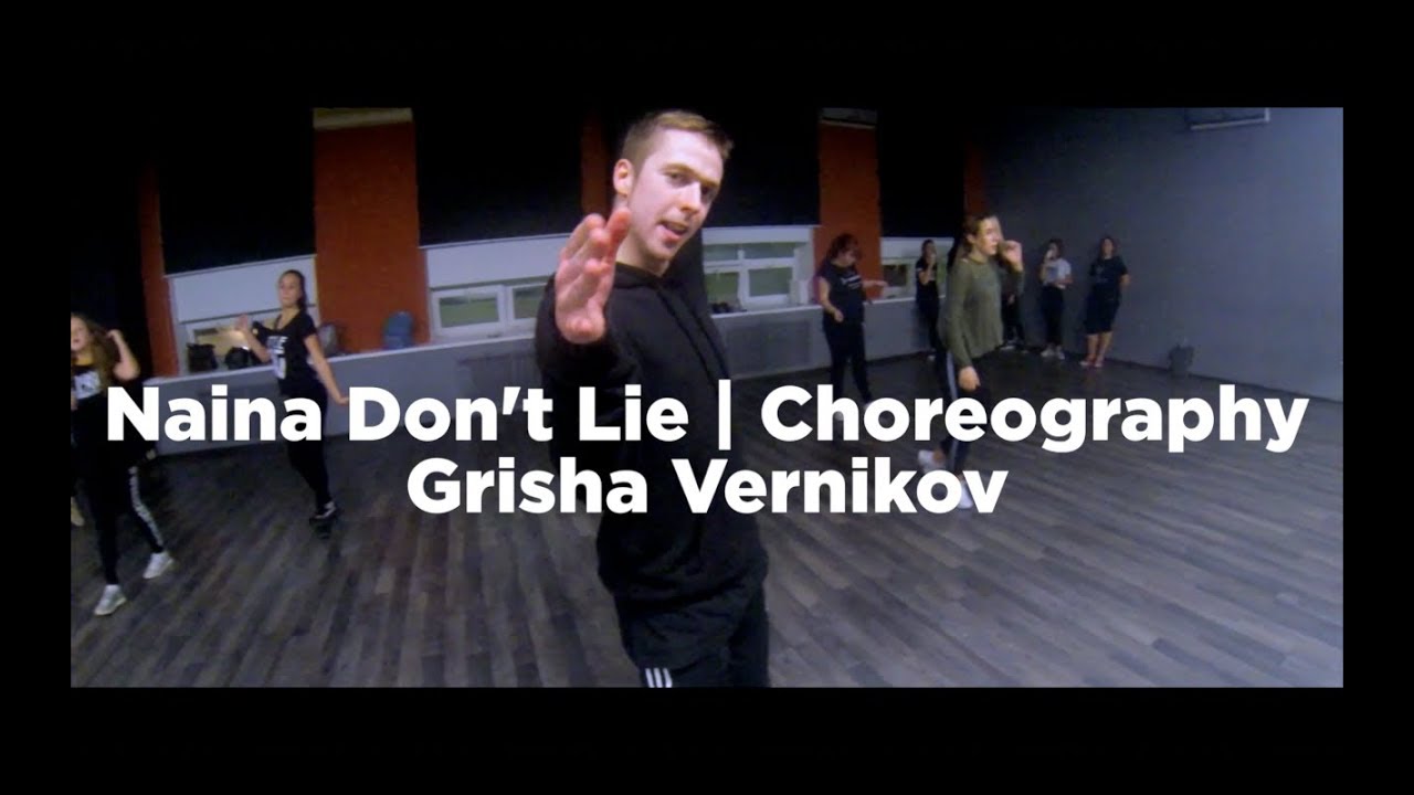 Naina Don't Lie | Choreography | Grisha Vernikov | Dance Class