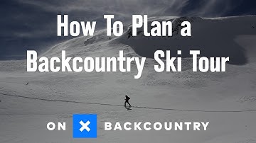 How To Plan a Backcountry Ski Tour with onX Backcountry