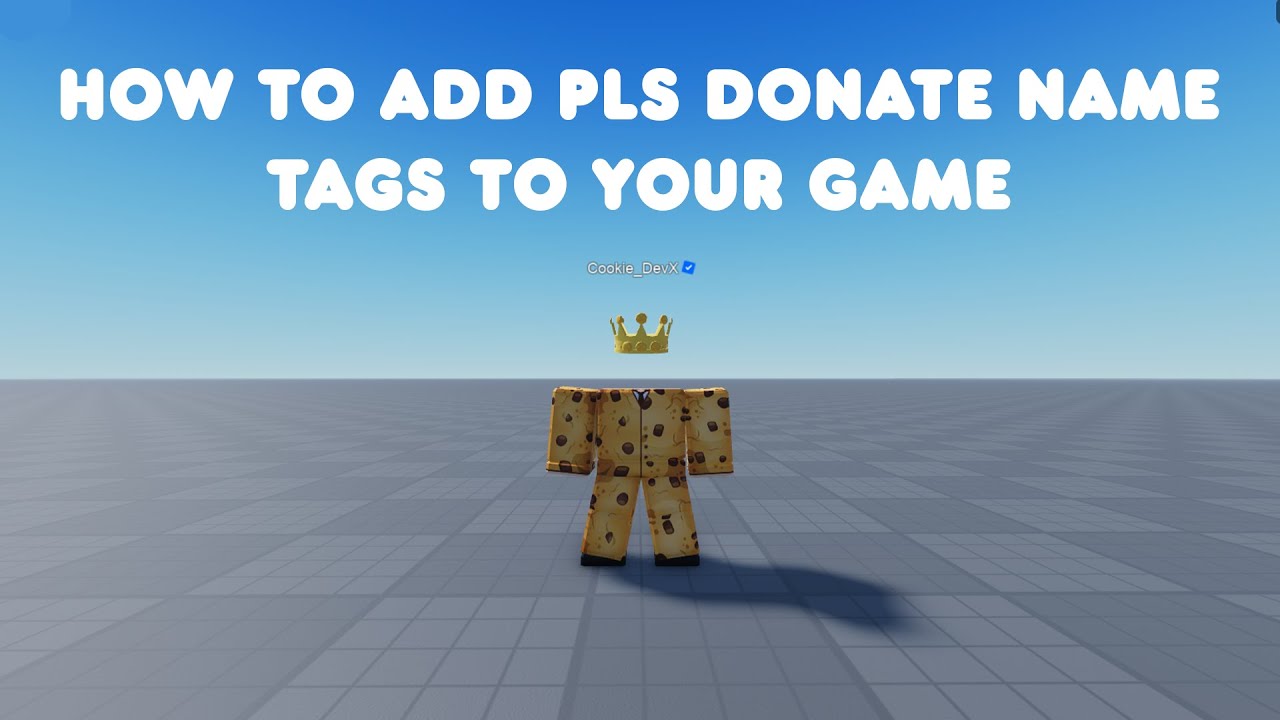 Roblox Tutorial - How to add pls donate name tags to your game