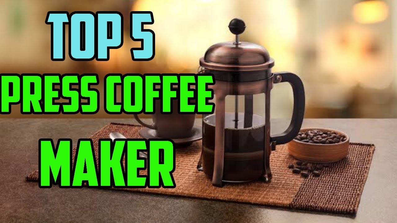 Top 5 best press coffee maker best press coffee maker review YouTube