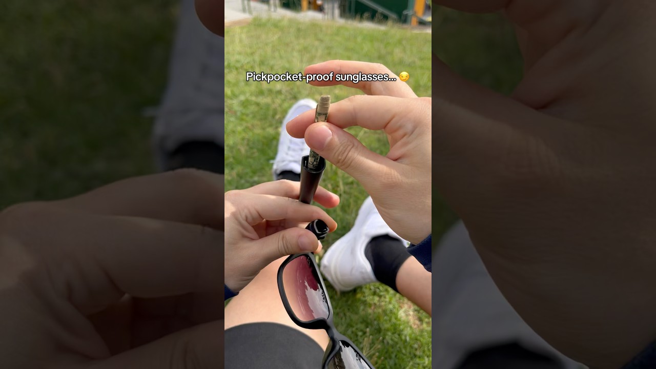 With these shades the Pickpockets won’t find it. 🤫