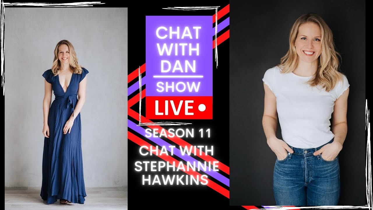 Chat with Dan with Stephannie Hawkins 🤗🎉🎉🤗 - YouTube