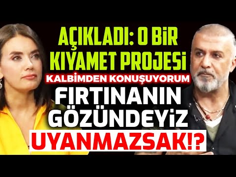 O Bir Kıyamet PROJESİ! Kalbimden Konuşuyorum! FIRTINANIN GÖZÜNDEYİZ! UYANMAZSAK? | Ferda Yıldırım