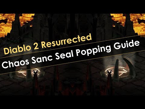 Diablo 2 Resurrected End Game Chaos Sanctuary Seal Popping Guide
