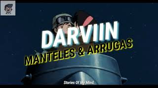 Darviin - Manteles y Arrugas (Letra)