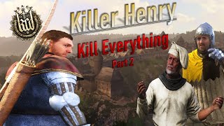 Kingdom Come - Kill Everything Part 2 - Henry Pillages Rattay
