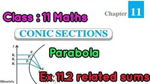 Conic sections Ncert solutions | Parabola ex 11.2 related sums | #class11mathsncertsolutionsintamil|