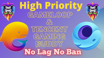 GAMELOOP AND TENCENT GAMING BUDDY SET HIGH PRIORITY   LAG FIX TGB   LAG FIX GAMELOOP 7.1 LISSOME YT