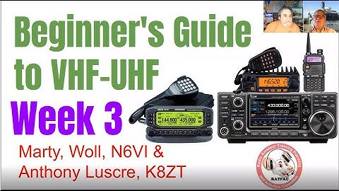Beginners Night- Intro to VHF/UHF- Week 3 Ham Activities- Contesting, Satellites, etc.- 07/20/2022