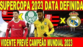 VIDENTE REVELOU: FLAMENGO X REAL MADRID quem será CAMPEÃO do MUNDIAL de  CLUBES da FIFA 2023 