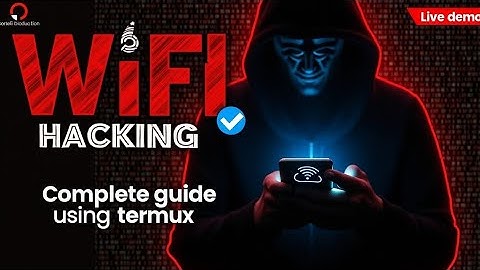 How to hack wifi using termux | complete guidefor beginners (education purpose only)