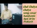 Chhaiya chhaiya song cover handsonic hpd 20 by prakash kamble