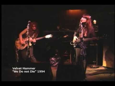 Velvet Hammer/Avalon 1994 "We Do Not Die"