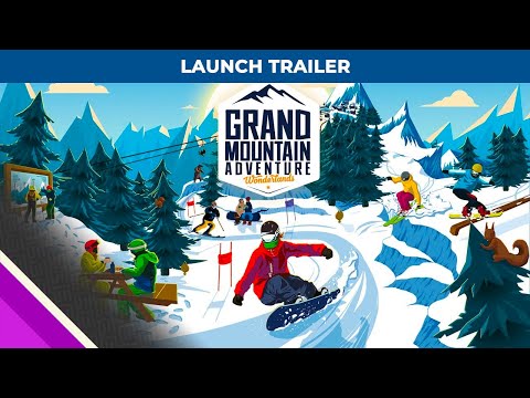 Grand Mountain Adventure: Wonderlands | Launch Trailer l Microids & Toppluva AB