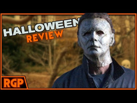 Halloween (2018) | RGP Review | Happy Halloween Michael