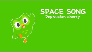 Space Song - Depression Cherry
