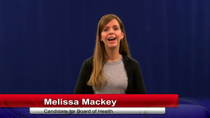 Candidate's Minute - Melissa Mackey for Board of H...