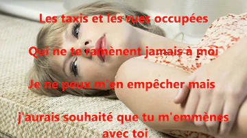 Taylor Swift Come back...Be here Traduction