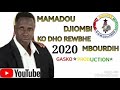 Mamadou djombi 2020 kodhonon rewbhe mbourdi bygaskoproduction