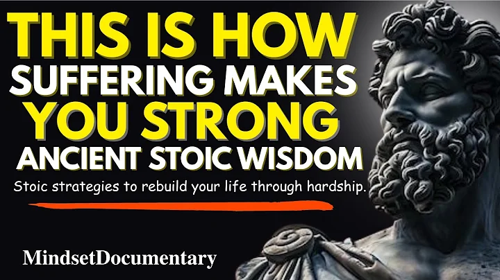 How to Use Suffering to Rebuild Yourself | Stoic Philosophy.