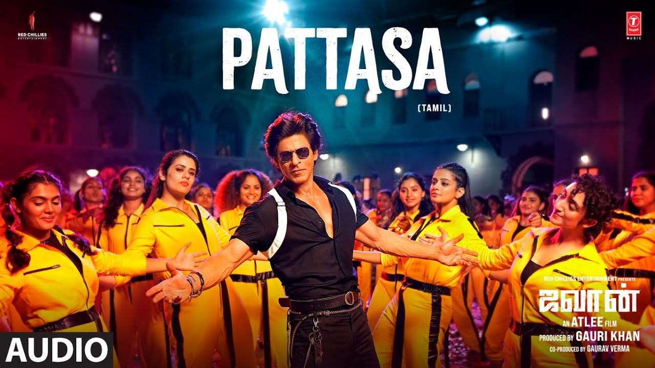 Pattasa Audio Song Jawan  Shah Rukh Khan  Atlee  Anirudh Nayanthara  Nakash AJonita GArivu