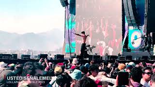 Usted Señalemelo - Mañana Live @ Lollapalooza Chile 2023 | All AccessCL | #lollacl