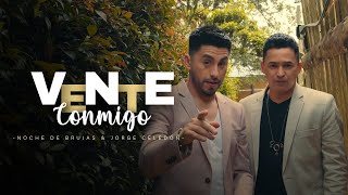 Noche de Brujas & Jorge Celedón - Vente Conmigo