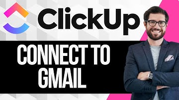 How to Integrate ClickUp With Gmail