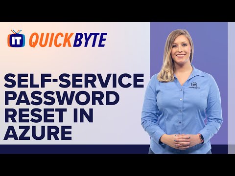 How to Enable Self-Service Password Reset in Azure | An ITProTV QuickByte