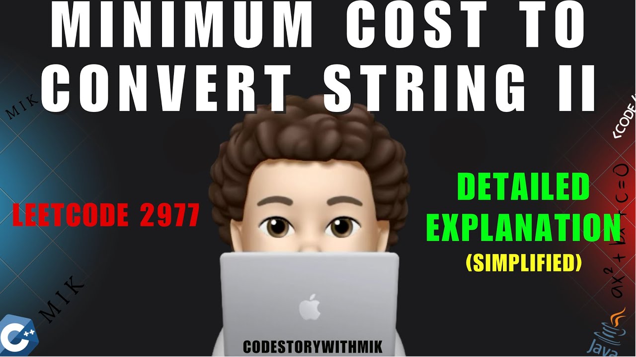 Minimum Cost to Convert String II | Simplified Explanation | Intuition ...