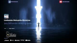 Umthombo Wokuphila Ministries - Jesu Mthombo Wobungcwele